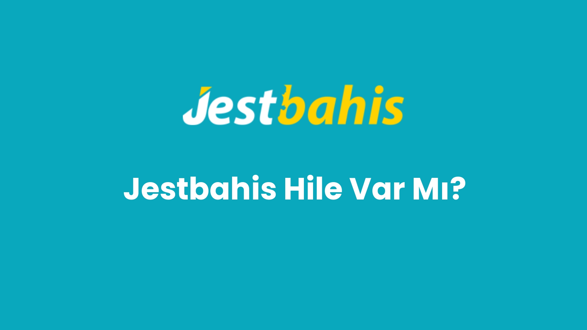 jestbahis hile var mi 135