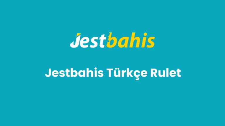 jestbahis turkce rulet 132